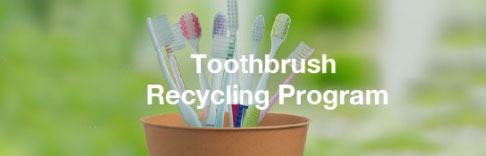 Toothbrush Recycling Program