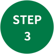 STEP 3