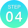 STEP 04